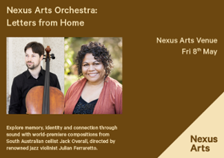An image depicting Letters from Home by the Nexus Arts Orchestra