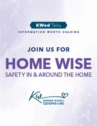 An image depicting KWed Talk: Home Wise ? Safety in & Around The Home