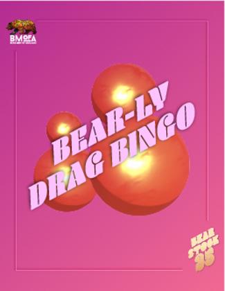 An image depicting Bear-ly Drag Bingo